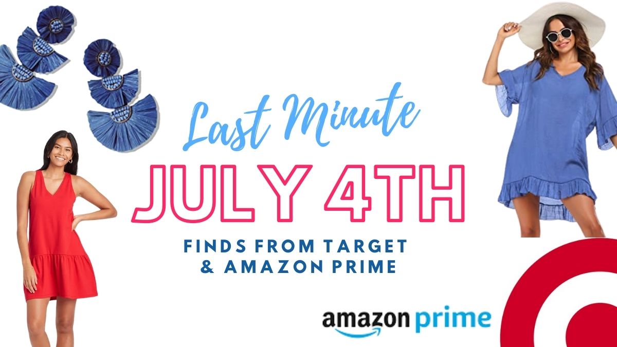 Last Minute finds for July 4th from Target & Amazon