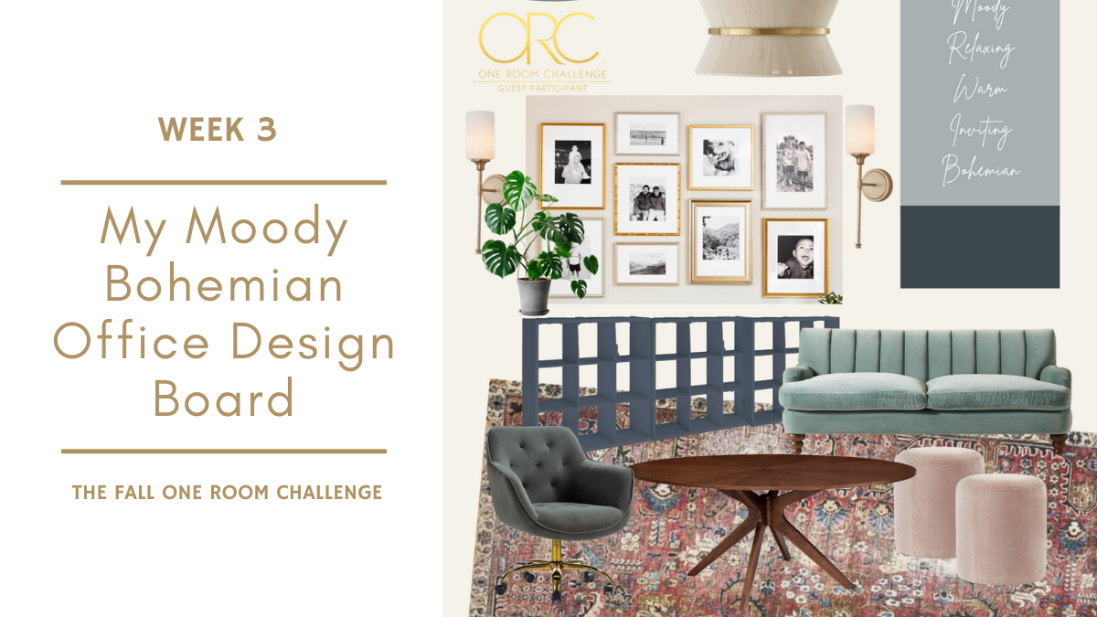 My Moody Bohemian Office Design Board – Week 3 of the Fall One Room Challenge
