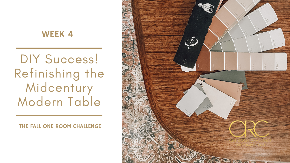 DIY Success! Refinishing the Midcentury Modern Table – Week 4 of the Fall ORC