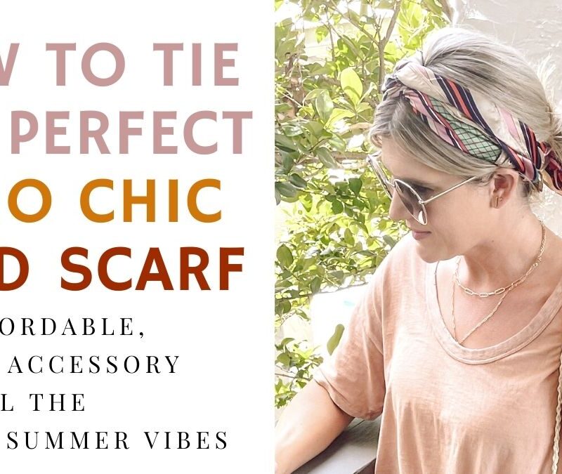How to Tie the Perfect Boho Chic Head Scarf