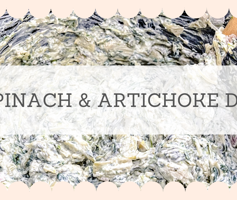 Cheesy Spinach & Artichoke Dip – A Must-Have Recipe for Entertaining