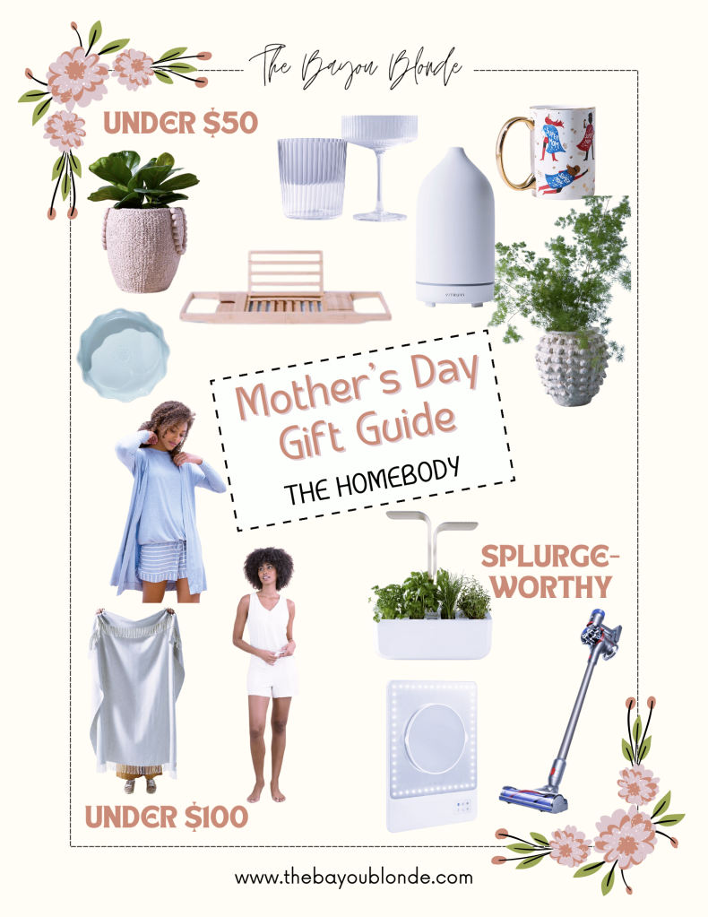 Mother's Day Gift Guide for the Homebody